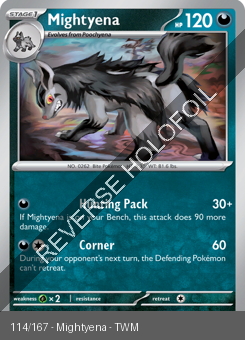 S&V - TWM - 114 - Mightyena - UNCOMMON - Reverse Holo
