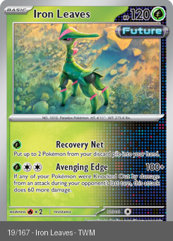 S&V - TWM - 19 - Iron Leaves - RARE - Holofoil