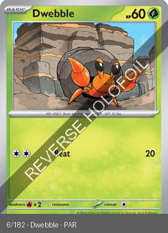 S&V - PAR - 6 - Dwebble - COMMON - Reverse Holo