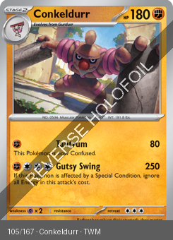 S&V - TWM - 105 - Conkeldurr - UNCOMMON - Reverse Holo