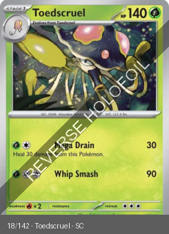 S&V - SCR - 18 - Toedscruel - UNCOMMON - Reverse Holo